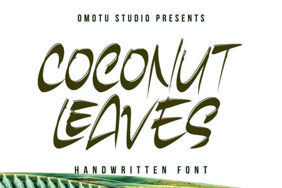 Coconut Leaves Font Brings Handwritten Warmth to Editorial Design
