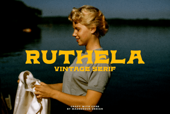 Ruthela: A Vintage Display Font for Campaign Design