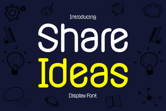Share Ideas Font: Why This Display Typeface Works for Campaign Visuals