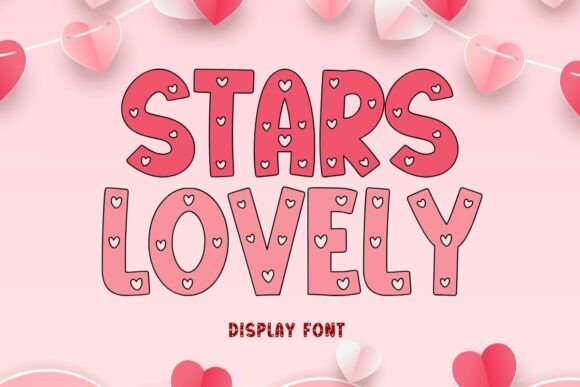 Stars Lovely: A Romantic Display Font for Business Branding