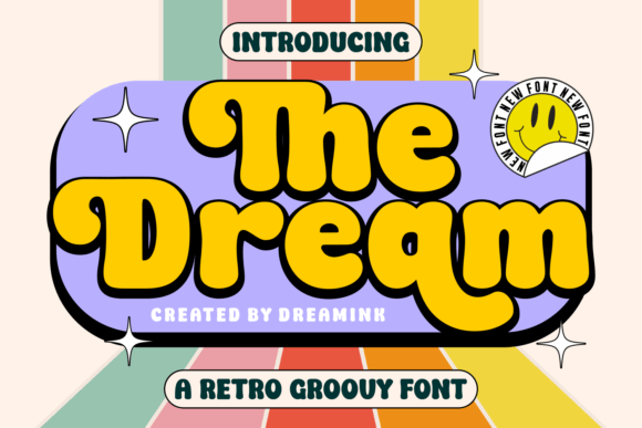 The Dream Font: Bringing Retro Vibes to Modern Branding