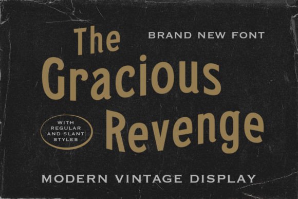 The Gracious Revenge: A Vintage Sans Display Typeface for Digital Designers